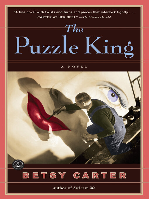 Title details for The Puzzle King by Betsy Carter - Available